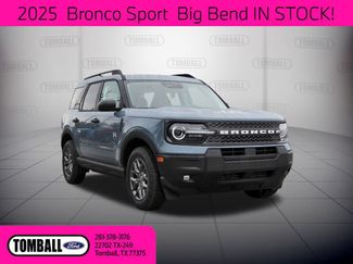 2025 Ford Bronco Sport Big Bend | Tomball, TX | Ask Jorge Lopez in Tomball, TX 77375
