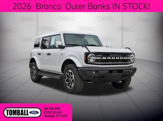 2026 Ford Bronco Outer Banks | Tomball, TX | Ask Jorge Lopez in Tomball, TX 77375