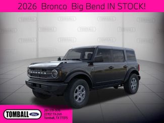 2026 Ford Bronco Big Bend | Tomball, TX | Ask Jorge Lopez in Tomball, TX 77375