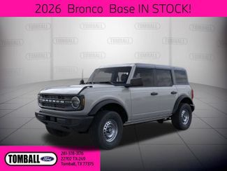 2026 Ford Bronco Base | Tomball, TX | Ask Jorge Lopez in Tomball, TX 77375