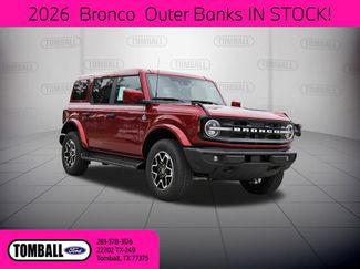 2026 Ford Bronco Outer Banks | Tomball, TX | Ask Jorge Lopez in Tomball, TX 77375